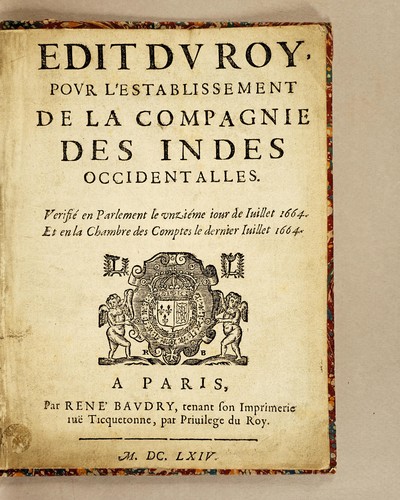 Edit du roy, pour l'establissement de la Compagnie des Indes occidentalles [sic]