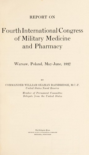 Report on fourth International Congress of Military Medicine and Pharmacy