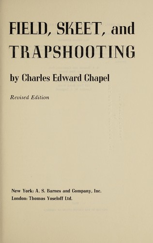 Field, skeet, and trapshooting.