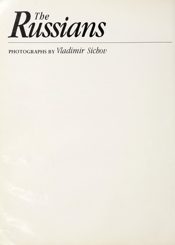 The Russians : photographs