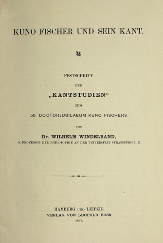 Kuno Fischer und sein Kant