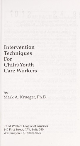 Intervention Techniques for Child/Youth Care Workers
