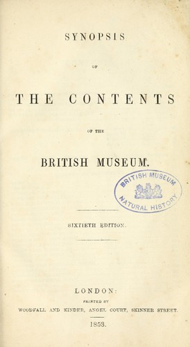 Synopsis of the contents of the British Museum