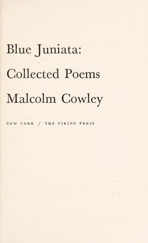 Blue Juniata; collected poems