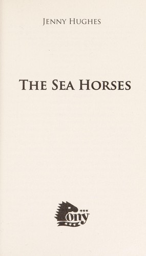 The sea horses