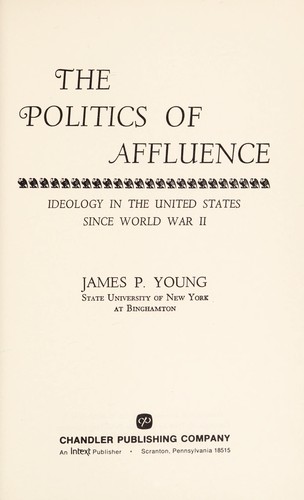 The politics of affluence