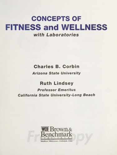 Concepts of fitness and wellness, with laboratories