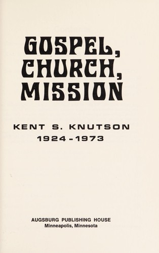 Gospel, church, mission