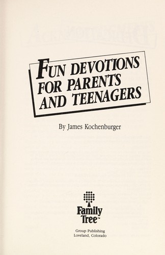 Fun devotions for parents and teenagers