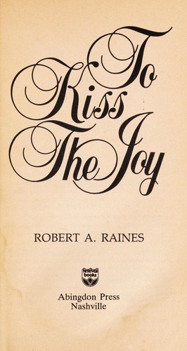 To Kiss the Joy