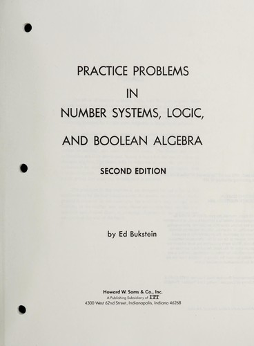 Practice problems in number systems, logic, and Boolean algebra.