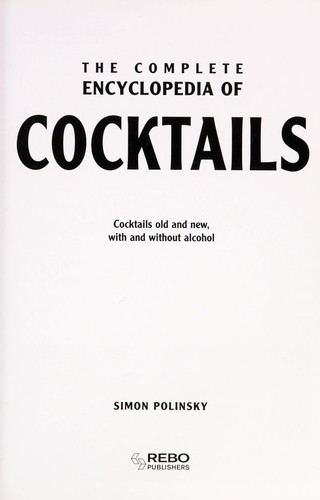 Complete Encyclopedia of Cocktails