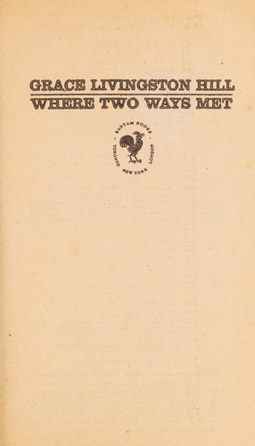 Where Two Ways Met