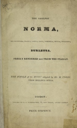 The Adelph [i.e. Adelphi] Norma