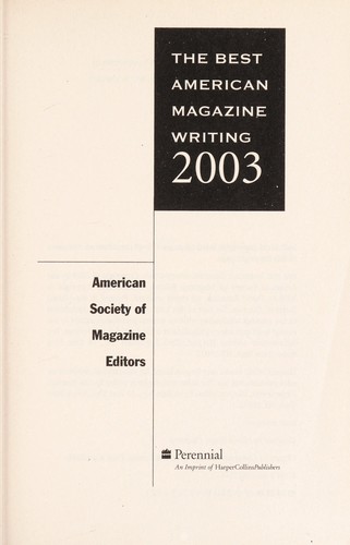 The best American magazine writing 2003