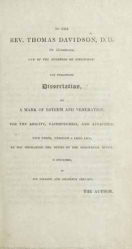 A dissertation intended to explain, establish and vindicate the doctrine of election