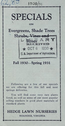 Specials on evergreens, shade trees, shrubs, vines and roses