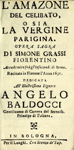 L'amazone del celibato, o sia, La vergine parigina