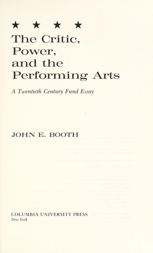 The critic, power, and the performing arts
