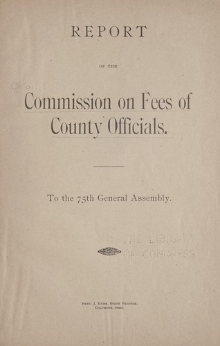 Report of the Commission on fees of county officials