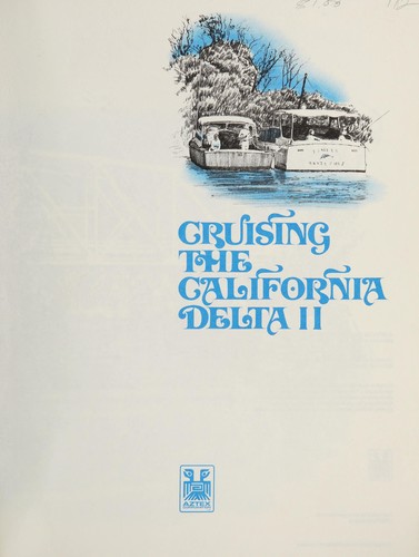 Cruising the California Delta II