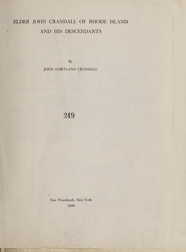 Elder John Crandall of Rhode Island and his descendants.