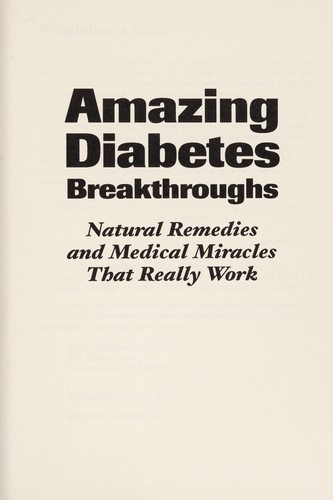 Amazing diabetes breakthroughs
