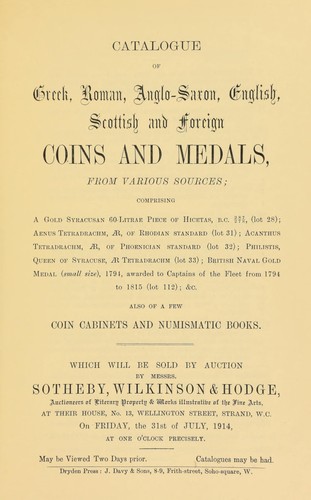 Catalogue of Greek, Roman, Anglo-Saxon, English, Scottish, and foreign coins and medals, from various sources ...