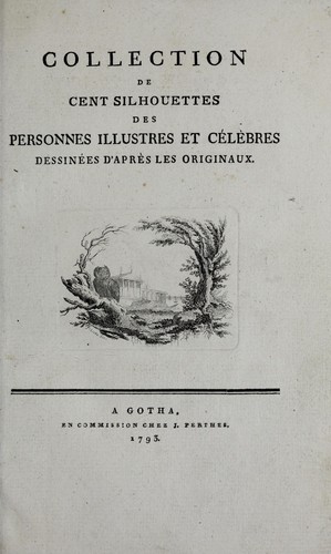 Collection de cent silhouettes des personnes illustres et célébres