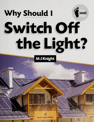 Why should I switch off the light?