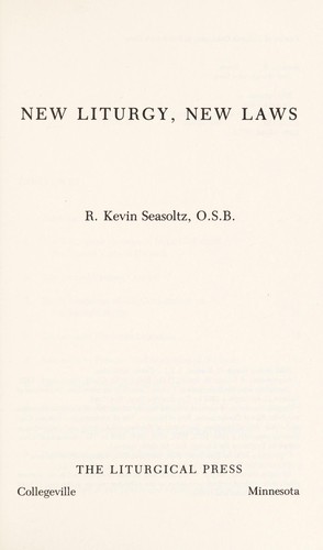 New liturgy, new laws