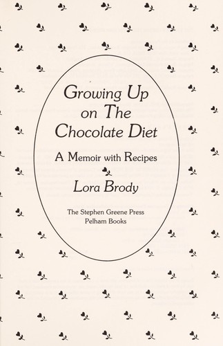 Growing up on the chocolate diet