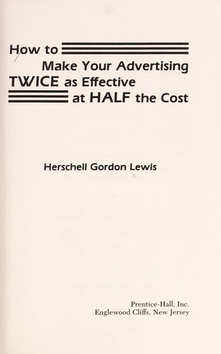 How to make your advertising twice as effective at half the cost