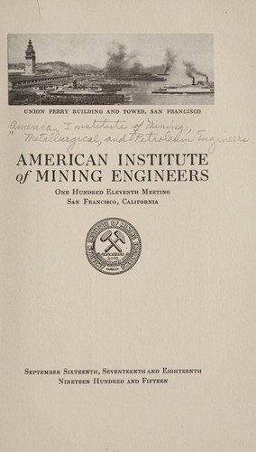 One hundred eleventh meeting, San Francisco, California, September sixteenth, seventeenth, and eighteenth, nineteen hundred and fifteen.