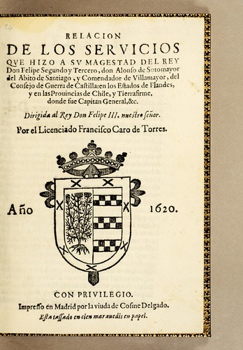 Relacion de los servicios que hizo a su magestad del Rey don Felipe Segundo y Tercero, don Alonso de Sotomayor del abito de Santiago y comendador de Villamayor, del Consejo de Guerra de Castilla
