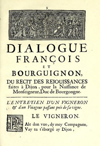 Dialogue françois et bourguignon du recit des rejouissances faites à Dijon pour la naissance de Monseigneur duc de Bourgongne