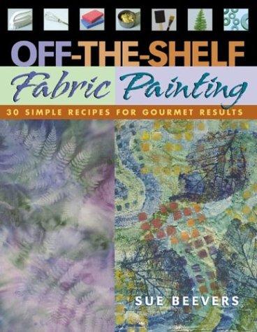 Off-The-Shelf Fabric Painting