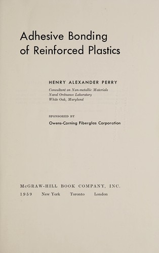 Adhesive bonding of reinforced plastics.