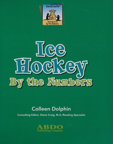 Ice hockey by the numbers