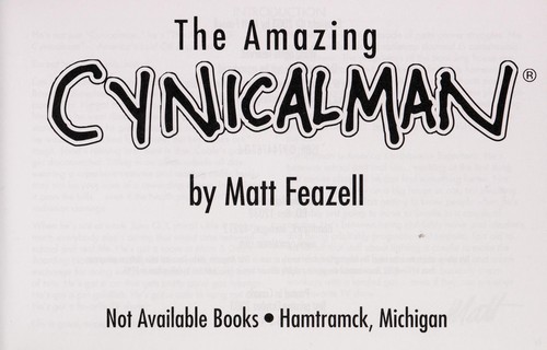 The amazing Cynicalman