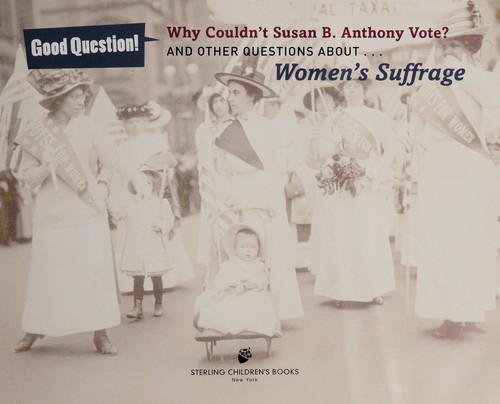 Why couldn't Susan B. Anthony vote?