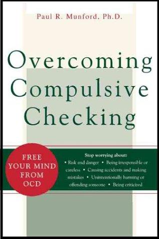 Overcoming compulsive checking