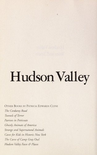 Hudson Valley tales and trails