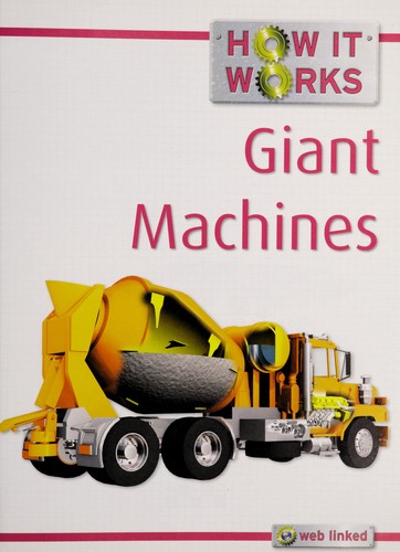 Giant machines