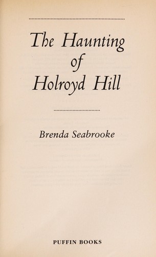 The haunting of Holroyd Hill
