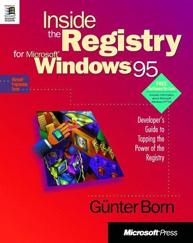 Inside the registry for Microsoft Windows 95