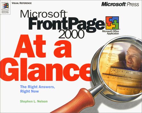 Microsoft FrontPage 2000 at a glance