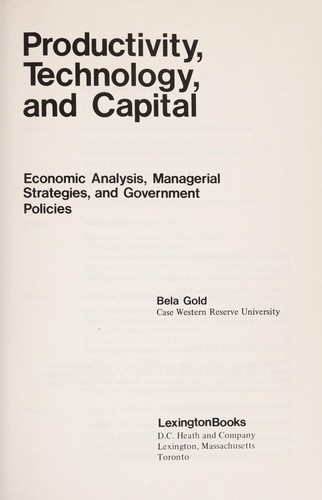 Productivity, technology, and capital