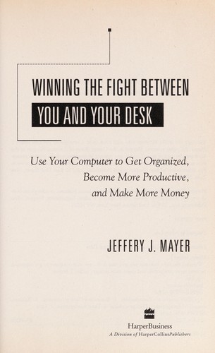 Winning the fight between you and your desk