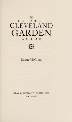 The Greater Cleveland garden guide